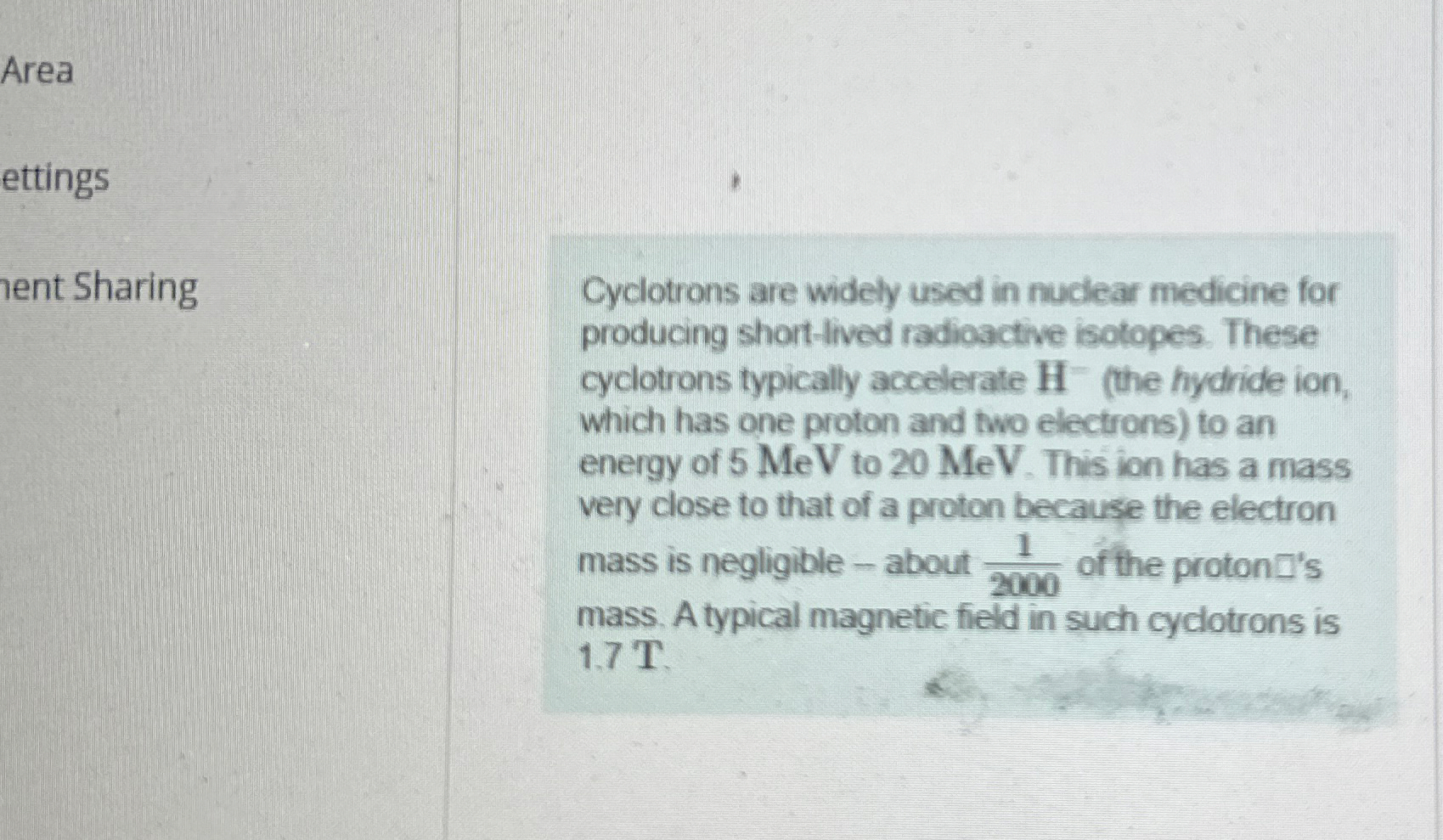 Area ettings nent Sharing Cyclotrons are widely