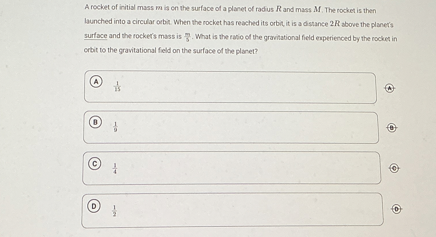 A rocket of initial mass m is on the surface of a