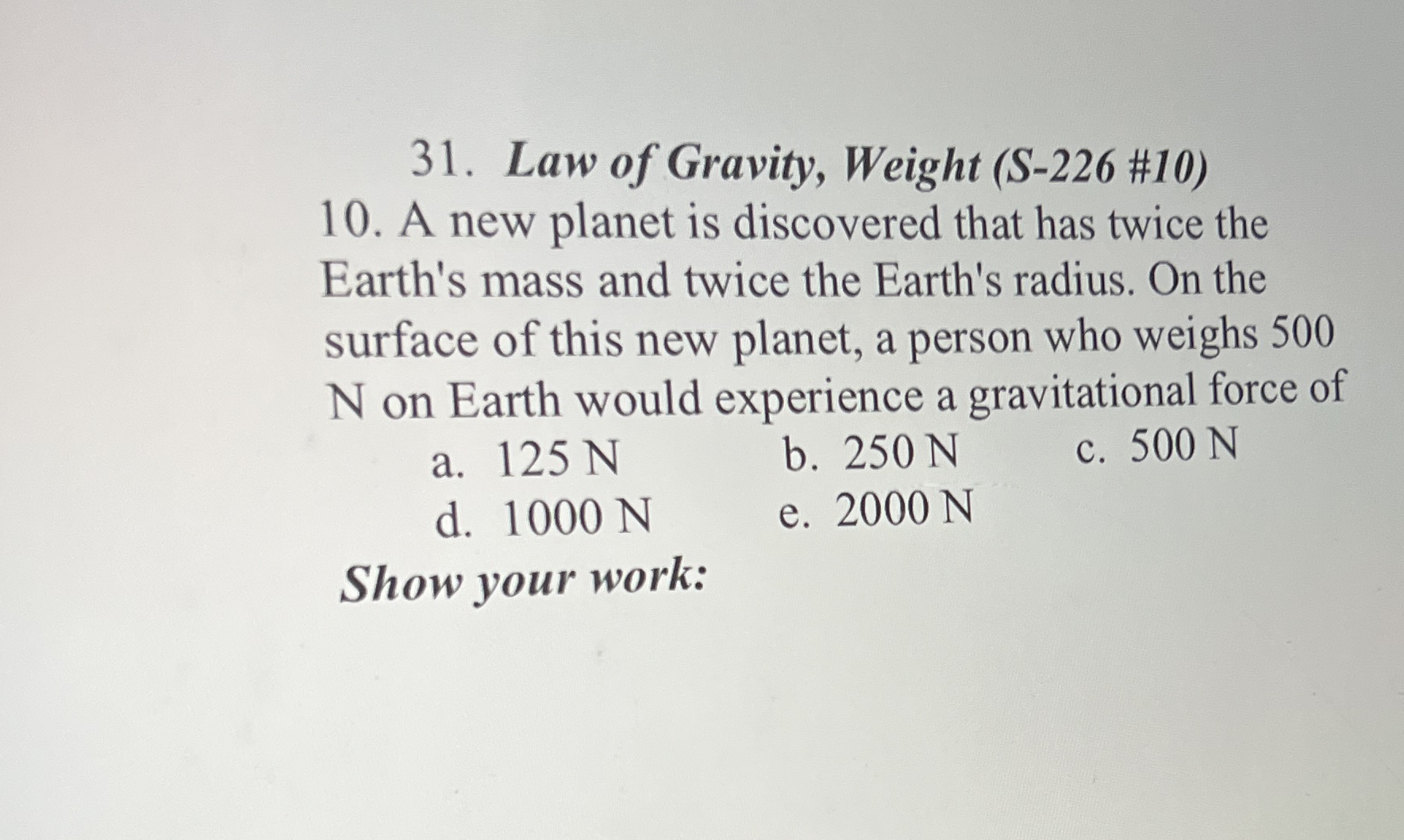Law of Gravity, Weight ( S - 2 2 6 # 1 0 ) A new