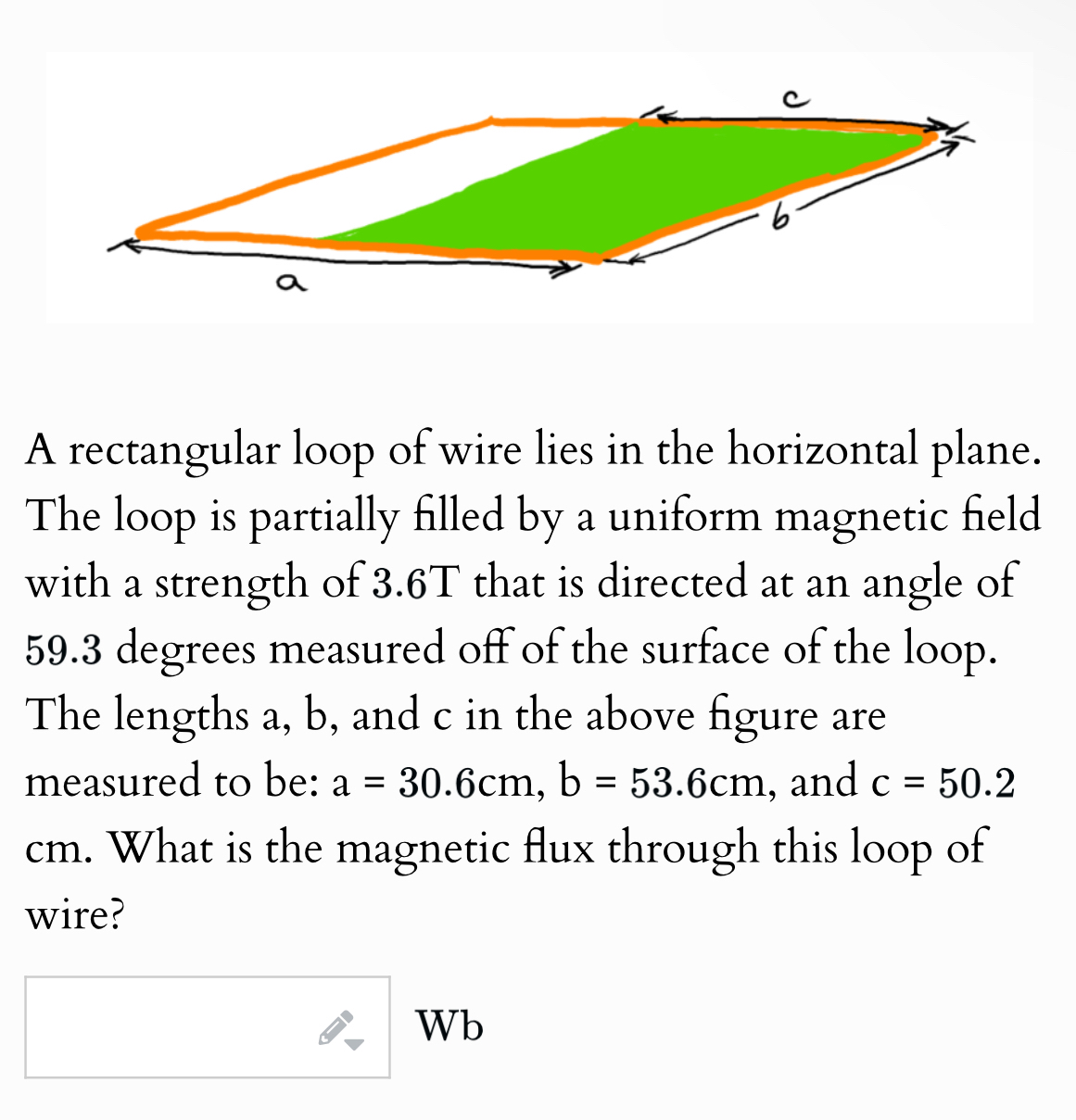 A rectangular loop of wire lies in the horizontal