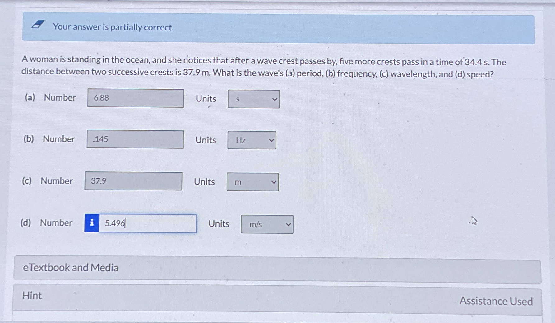 Your answer is partially correct. A woman is