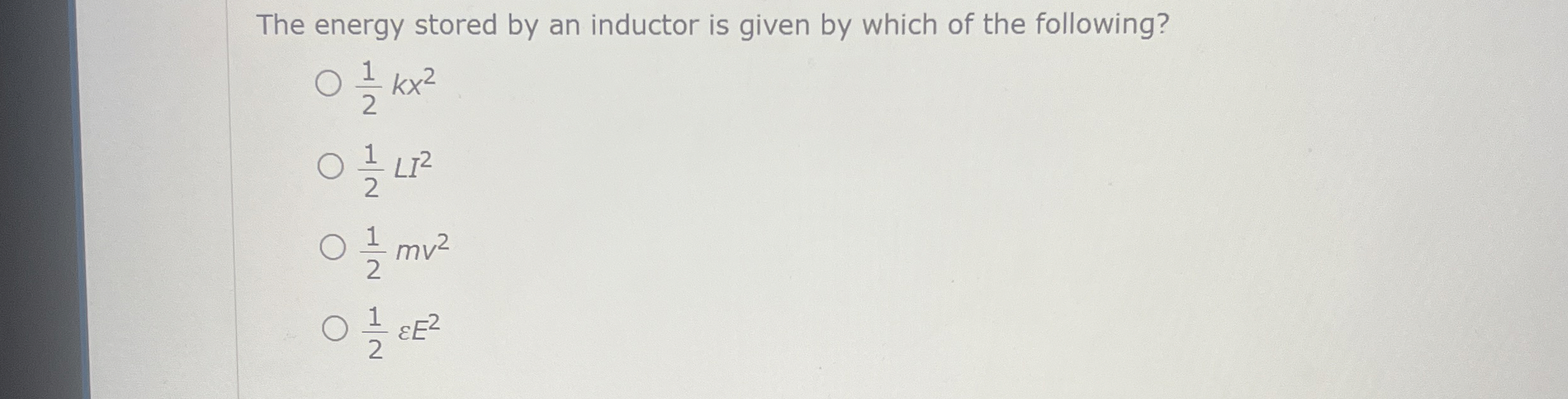 The energy stored by an inductor is given by
