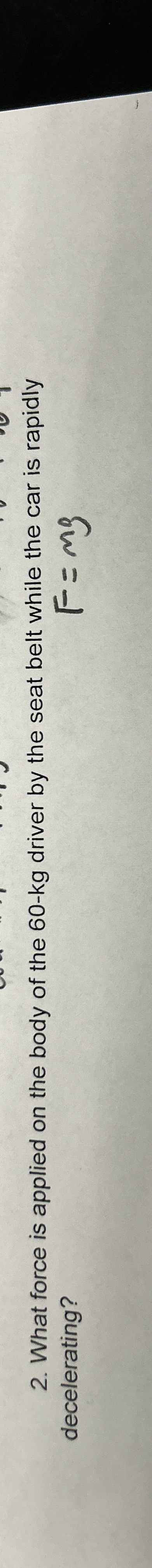 What force is applied on the body of the 6 0 - k