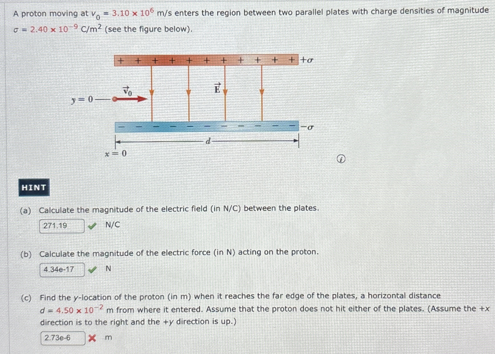A proton moving at v 0 = 3 . 1 0 1 0 6 m s enters