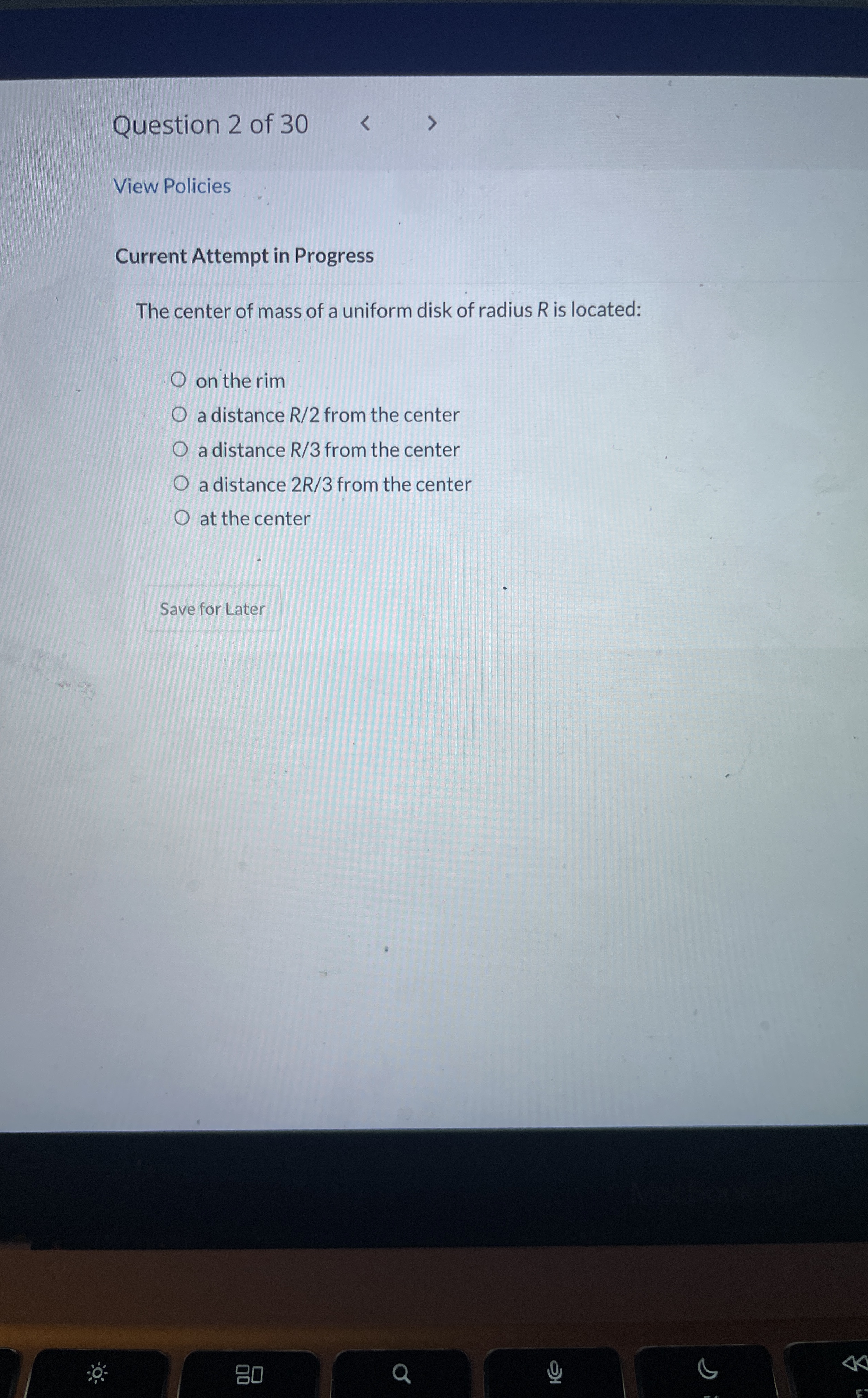 Question 2 of 3 0 View Policies Current Attempt