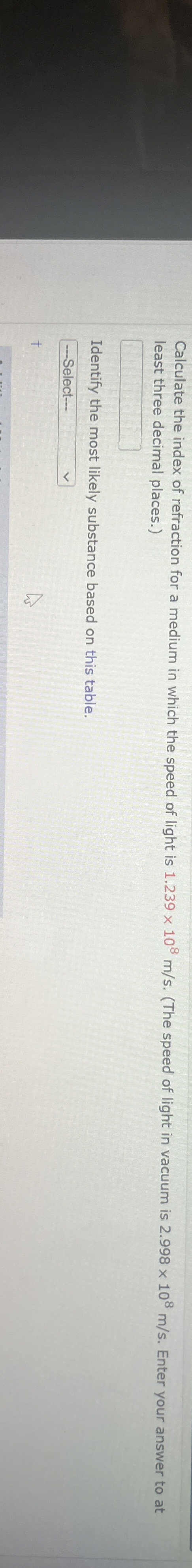 Calculate the index of refraction for a medium in