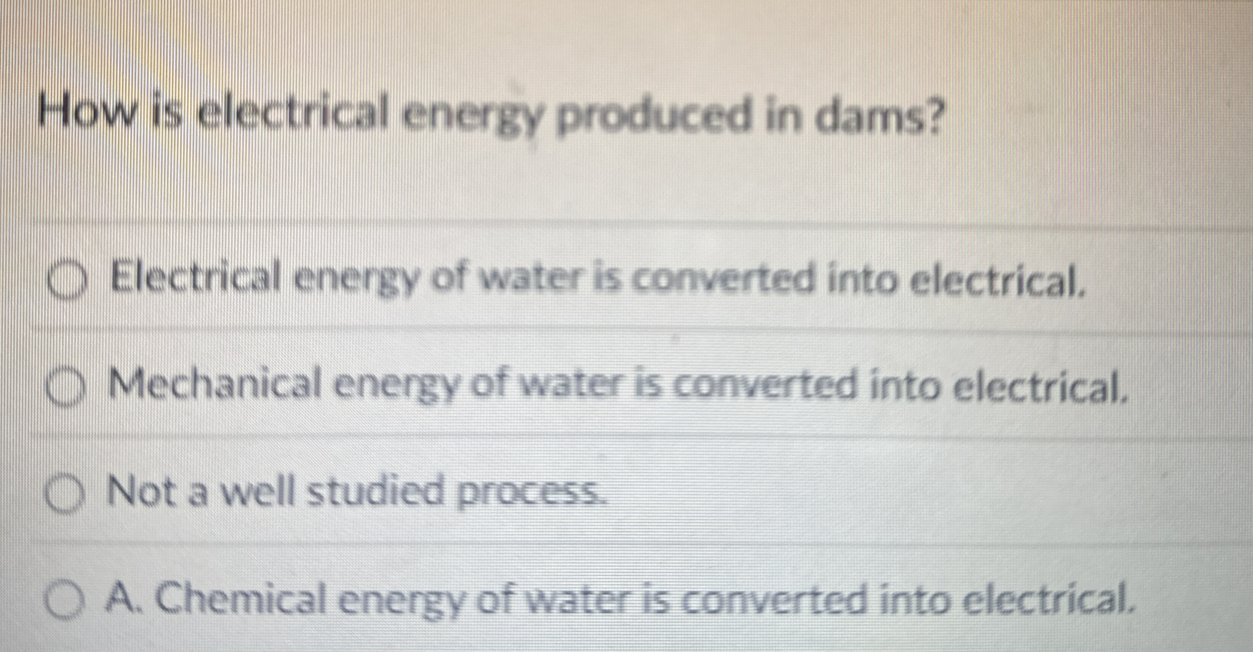 How is electrical energy produced in dams?