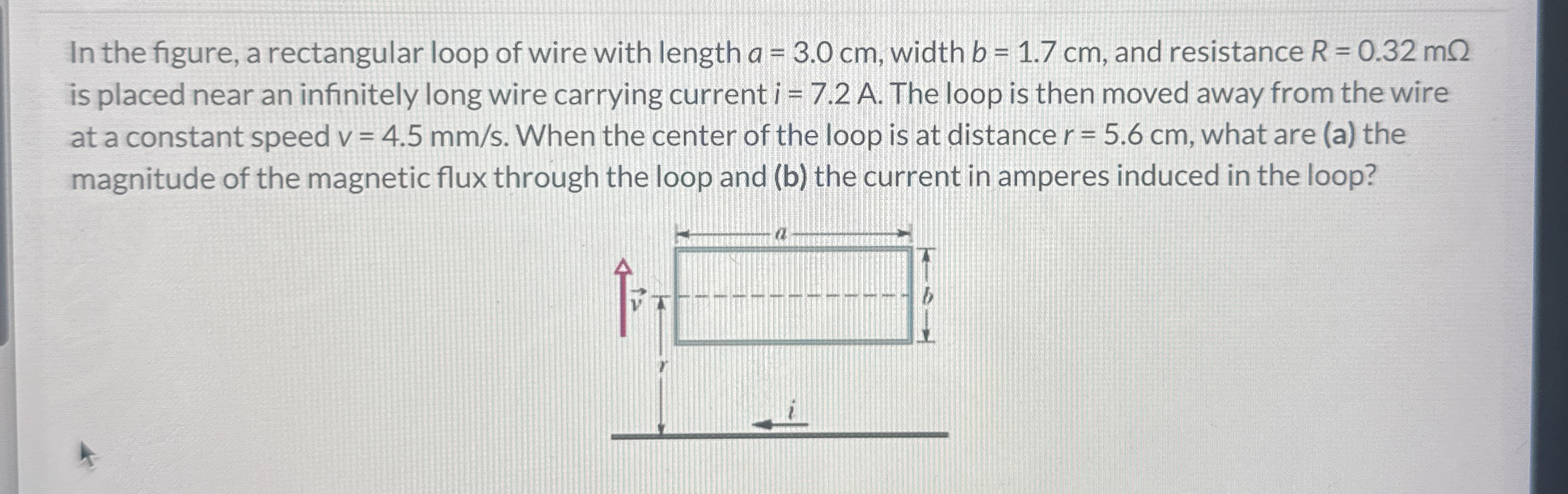 In the figure, a rectangular loop of wire with