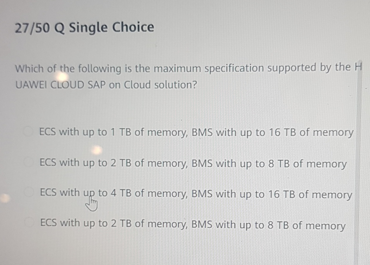 2 7 / 5 0 Q Single Choice Which of the following