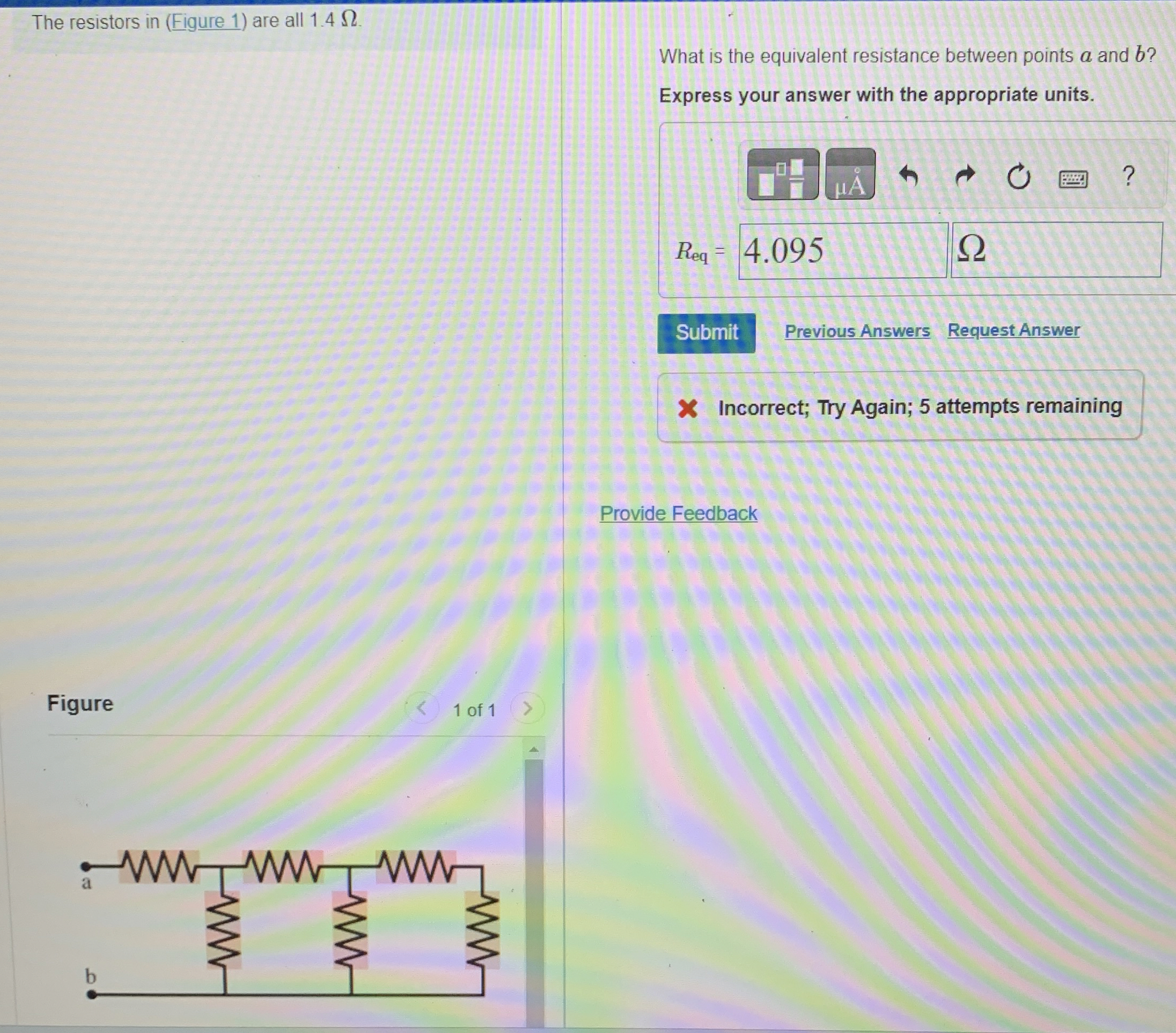 The resistors in ( Figure 1 ) are all 1 . 4 .
