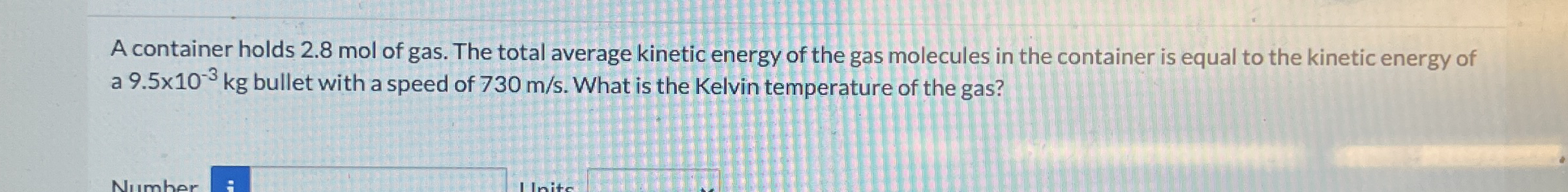 A container holds 2 . 8 mol of gas. The total