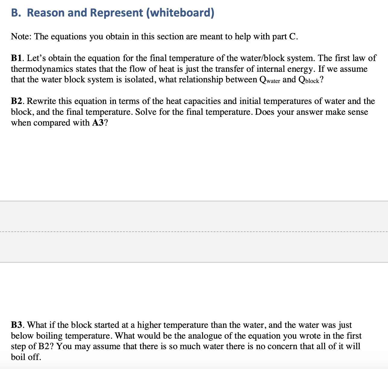 B 3 . What if the block started at a higher