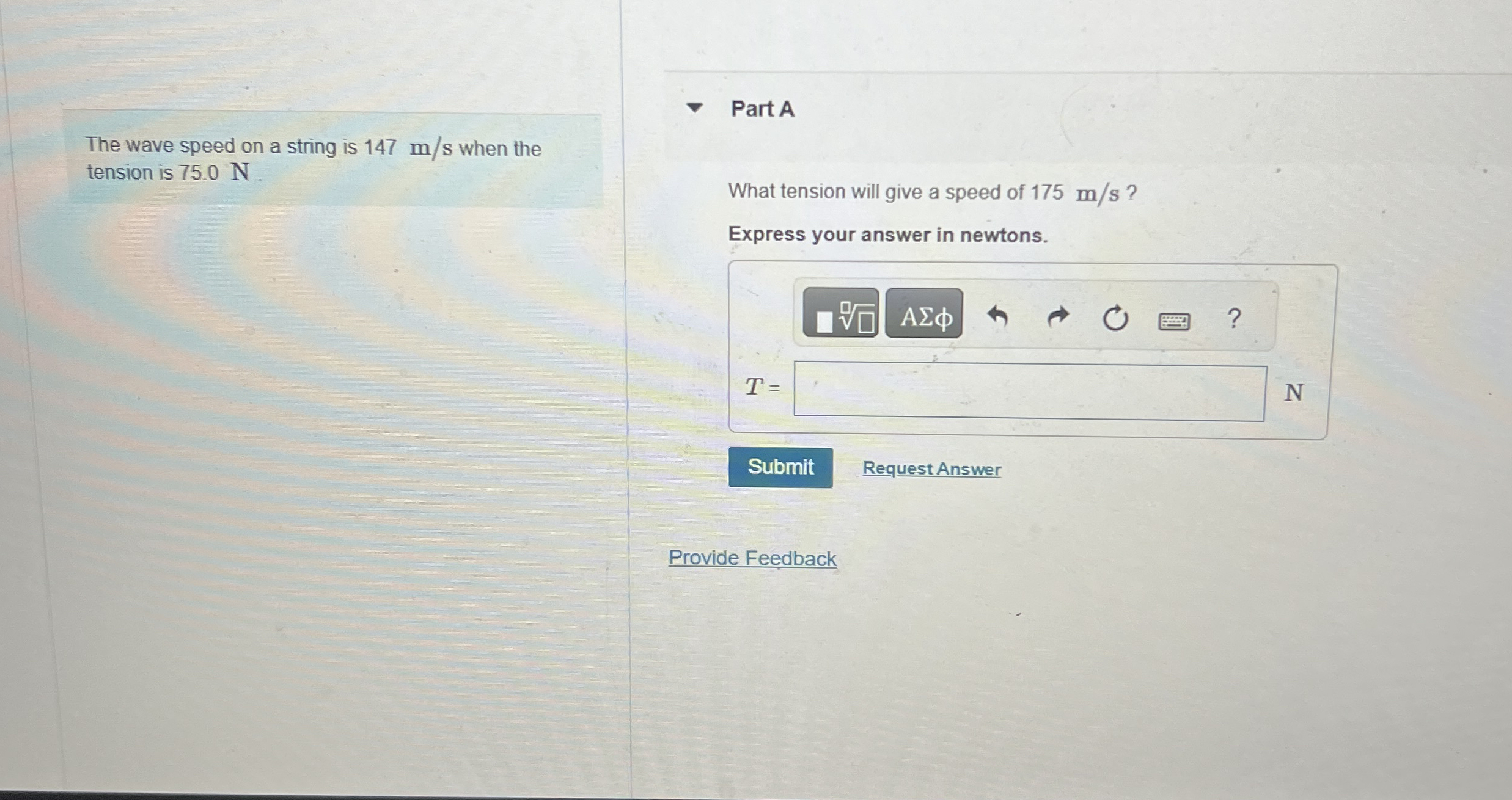 The wave speed on a string is 1 4 7 m s when the