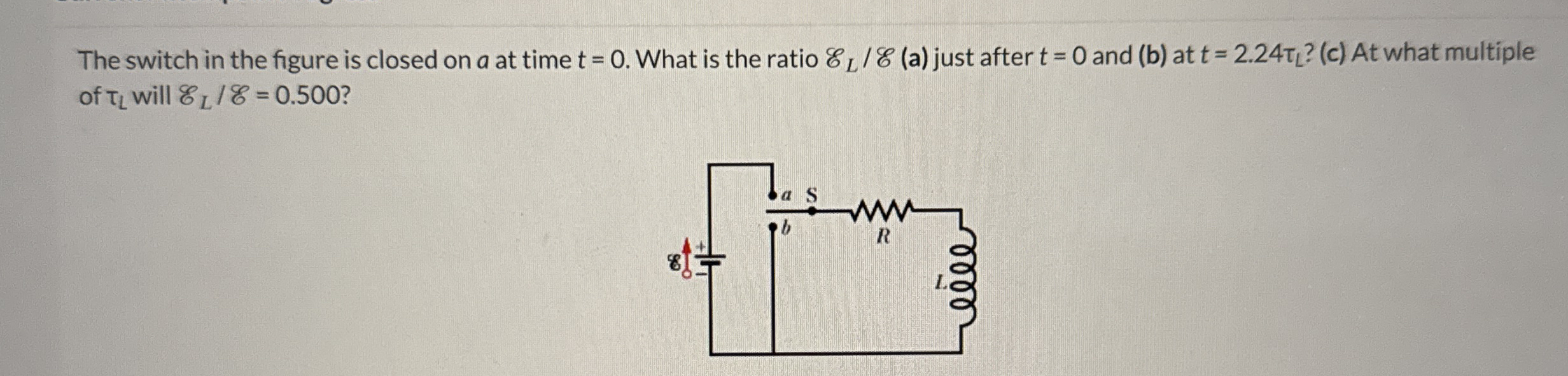 The switch in the figure is closed on a at time t
