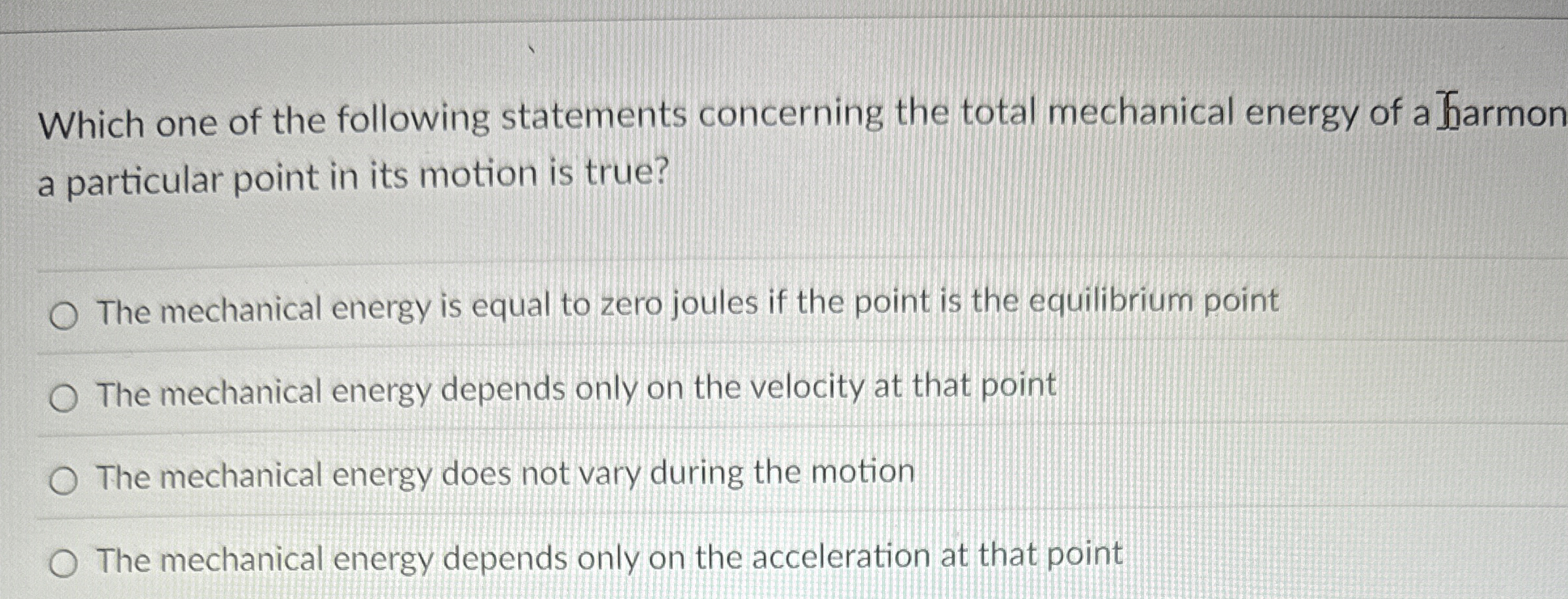 Which one of the following statements concerning