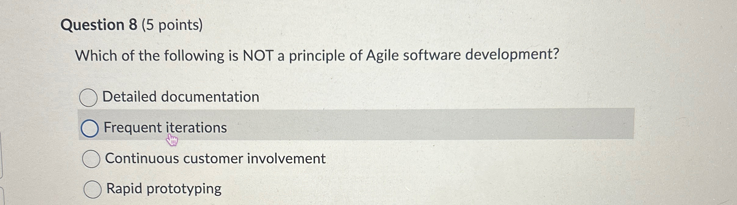 Question 8 ( 5 points ) Which of the following is