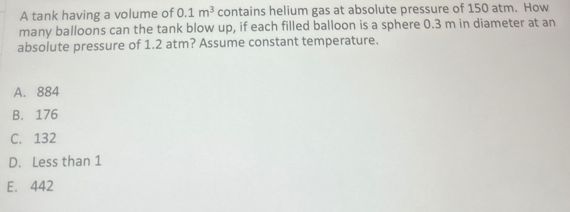 A tank having a volume of 0 . 1 m 3 contains