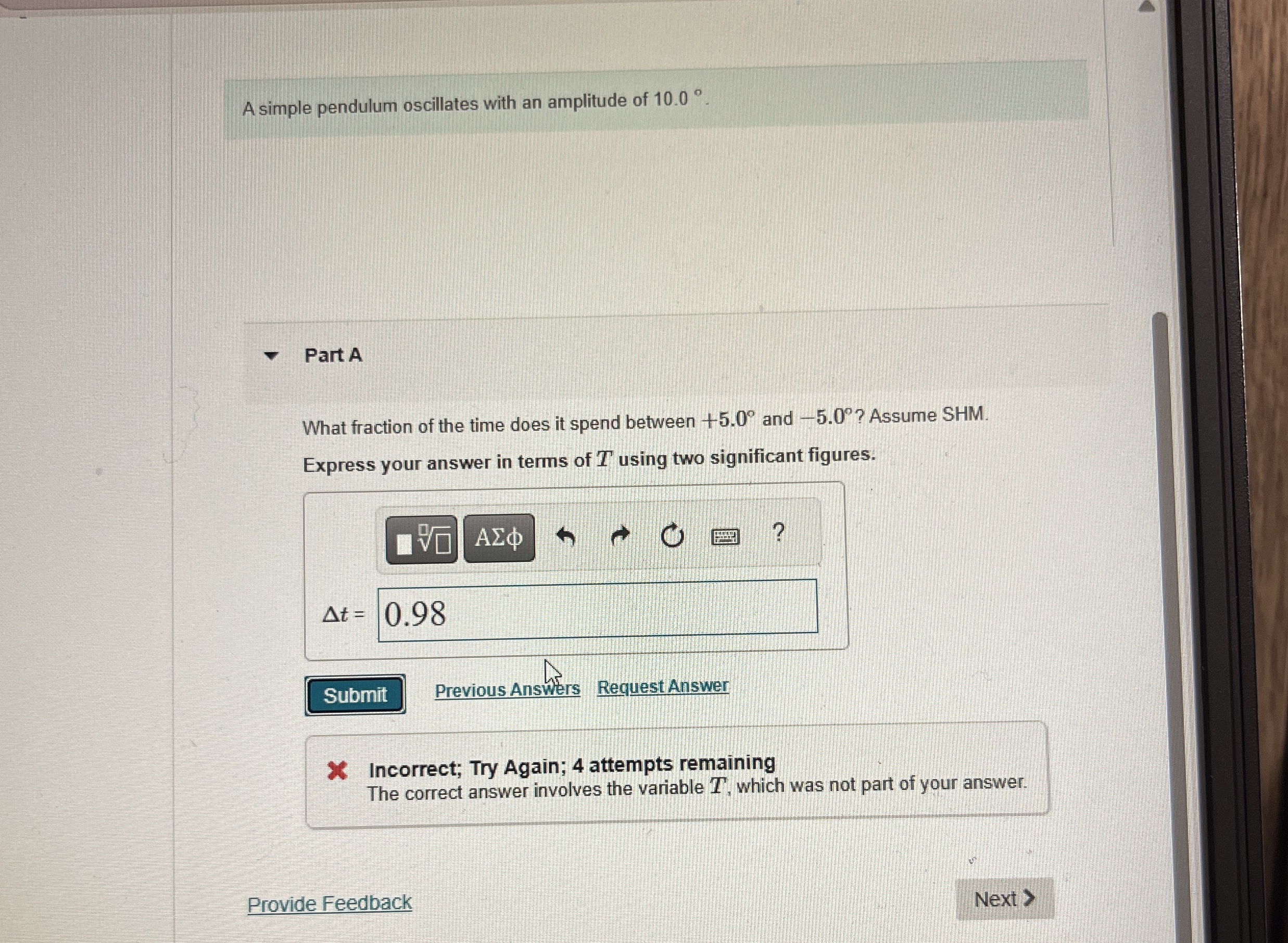 A simple pendulum oscillates with an amplitude of