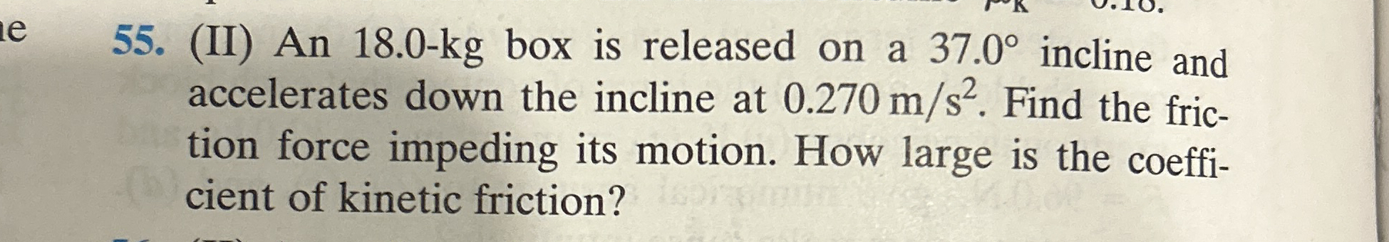 ( II ) An 1 8 . 0 - k g box is released on a 3 7