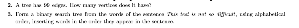 A tree has 9 9 edges. How many vertices does it