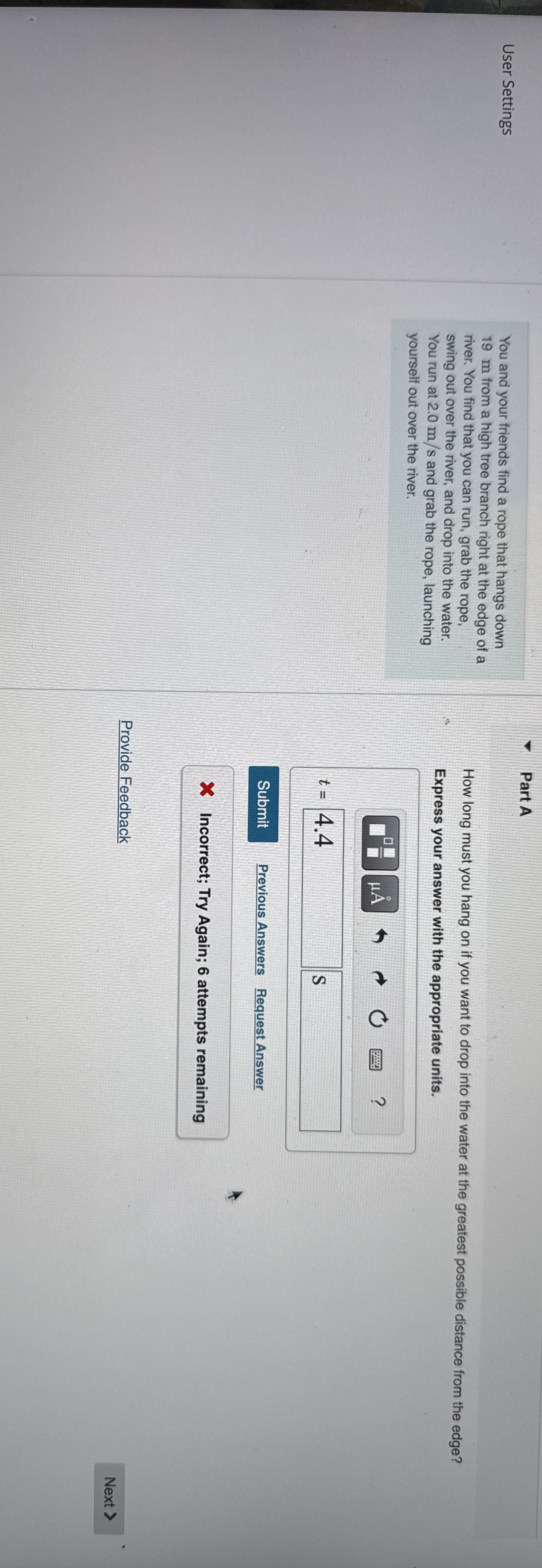 User Settings Part A You and your friends find a