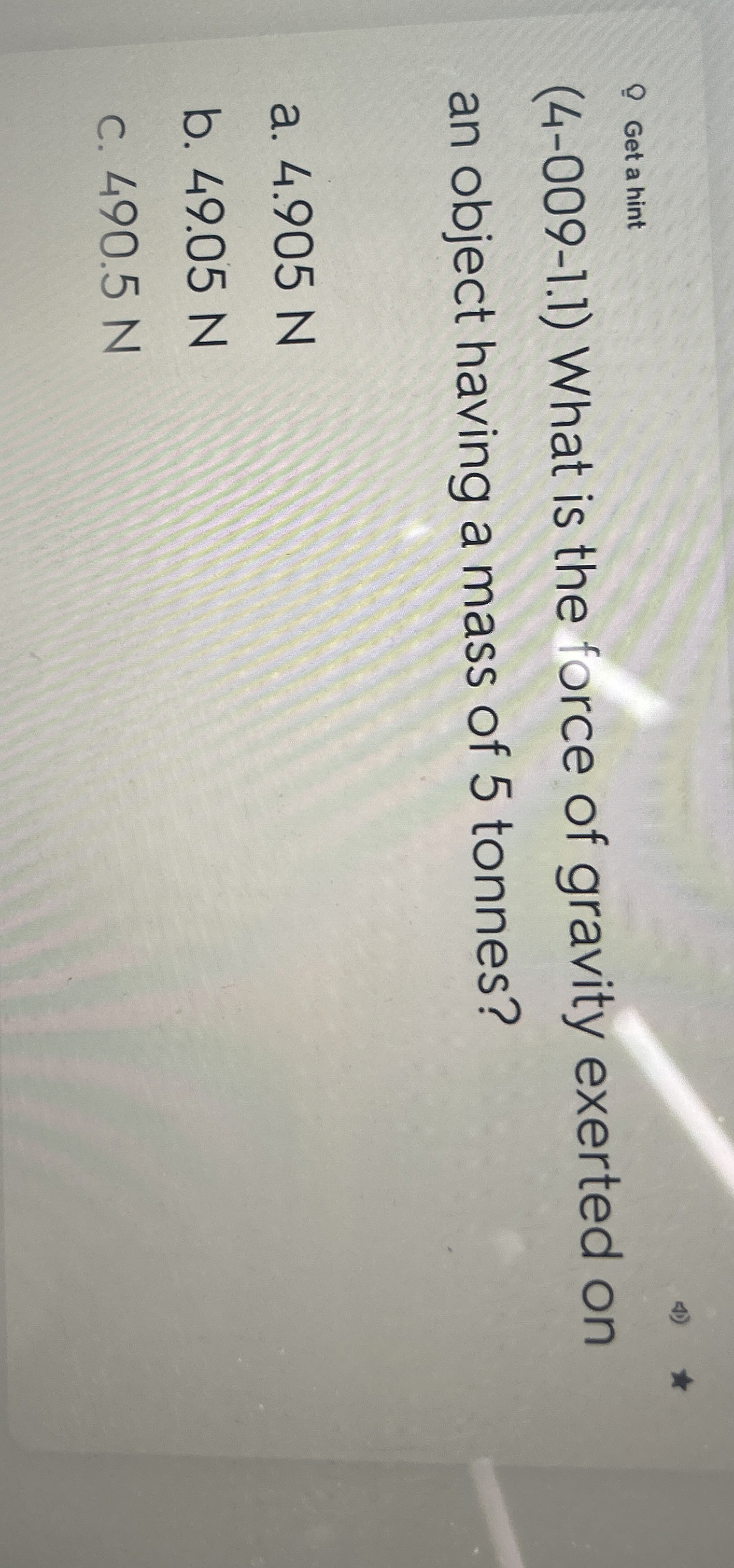 ( 4 - 0 0 9 - 1 . 1 ) What is the force of