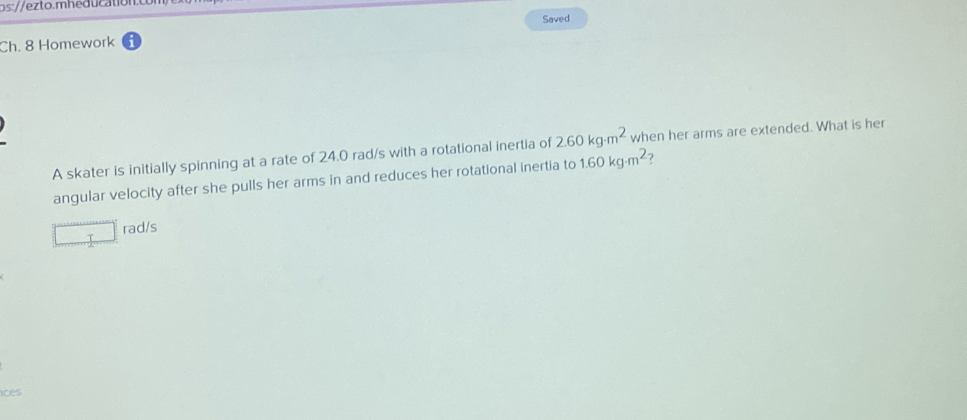 Ch . 8 Homework ( i ) A skater is initially