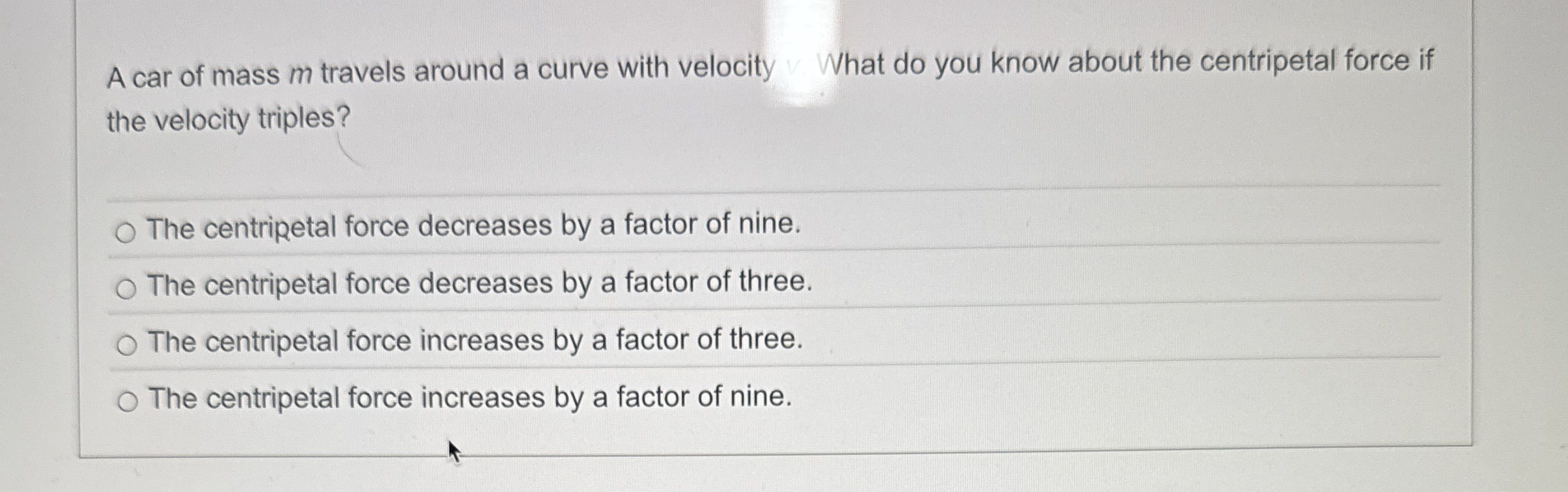 A car of mass m travels around a curve with