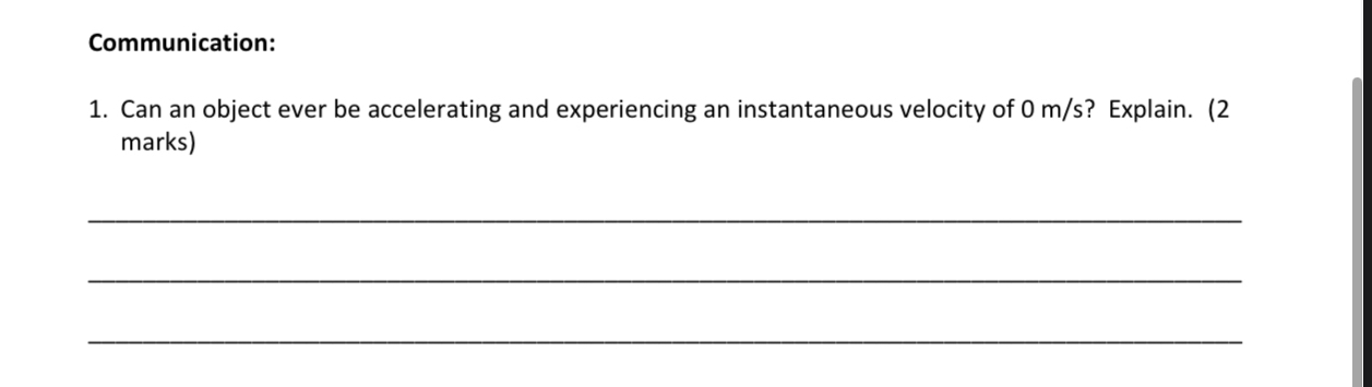 Communication: Can an object ever be accelerating