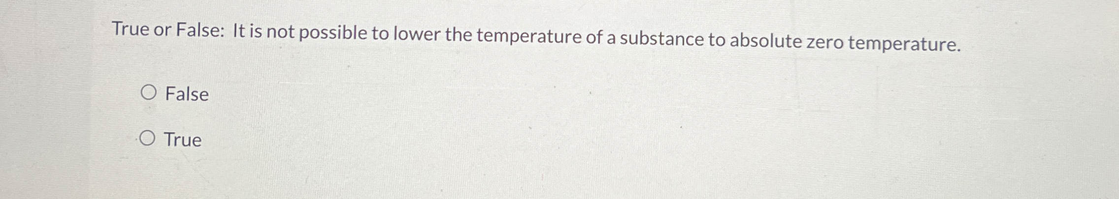 True or False: It is not possible to lower the