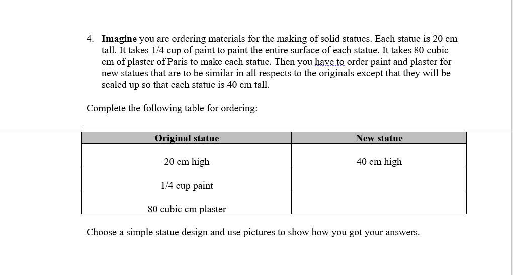 Imagine you are ordering materials for the making