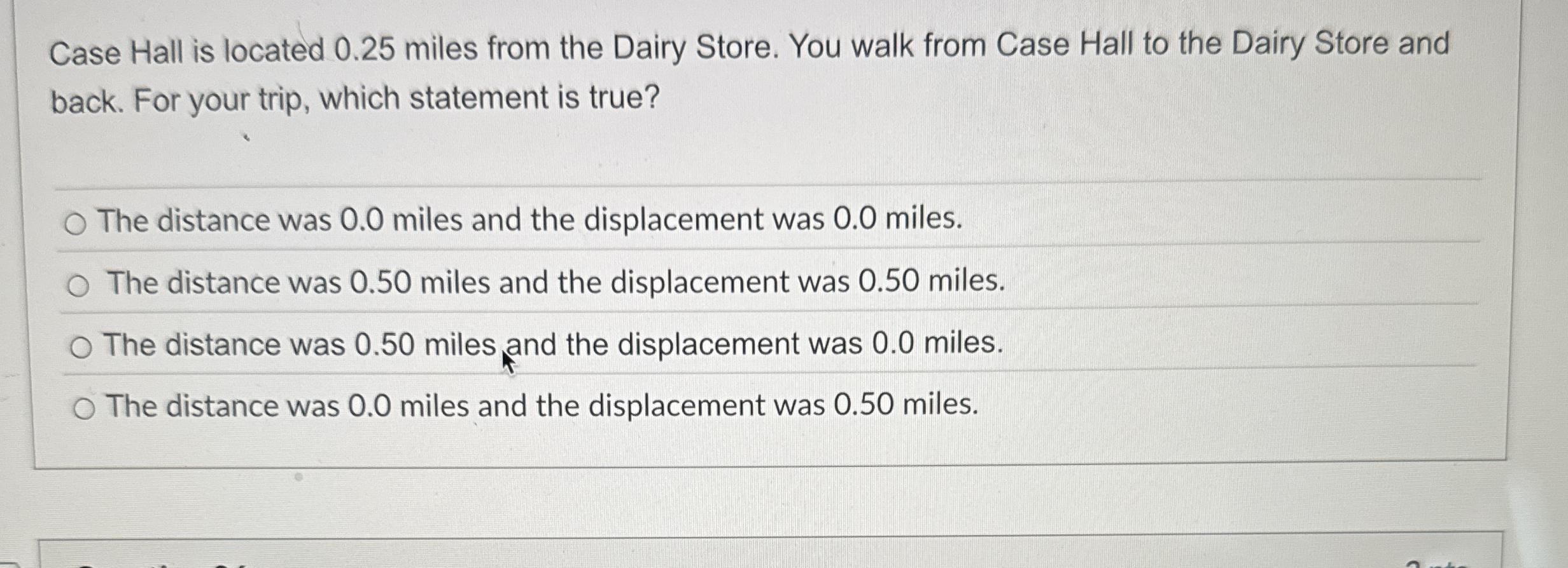 Case Hall is located 0 . 2 5 miles from the Dairy