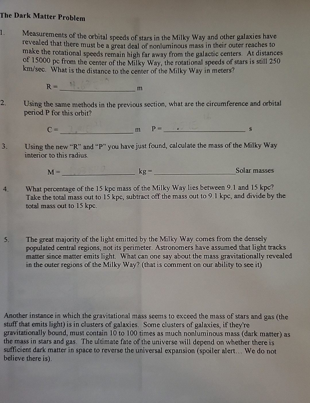 The Dark Matter Problem Measurements of the