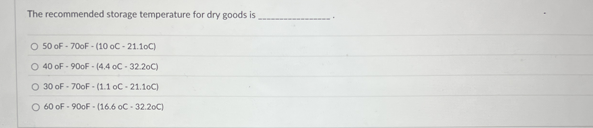 The recommended storage temperature for dry goods