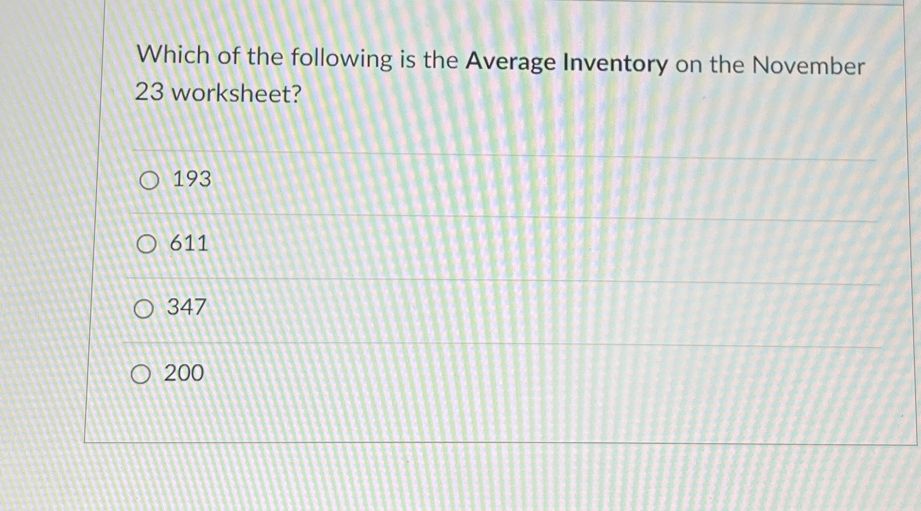 Which of the following is the Average Inventory
