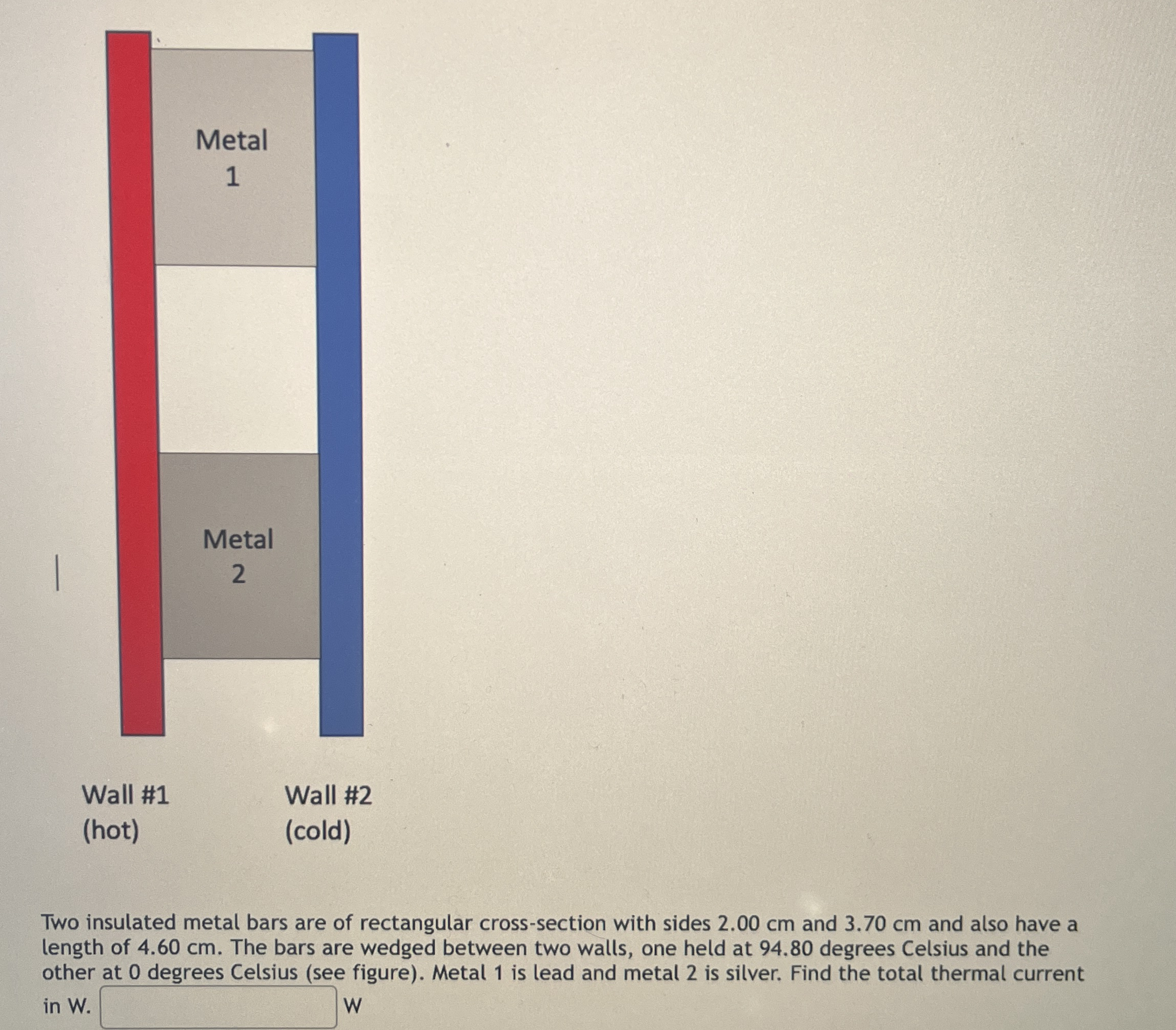 Wall # 1 Wall # 2 ( hot ) ( cold ) Two insulated