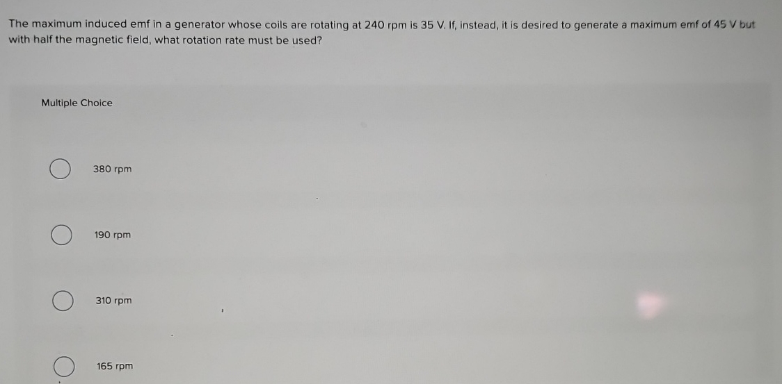 The maximum induced emf in a generator whose