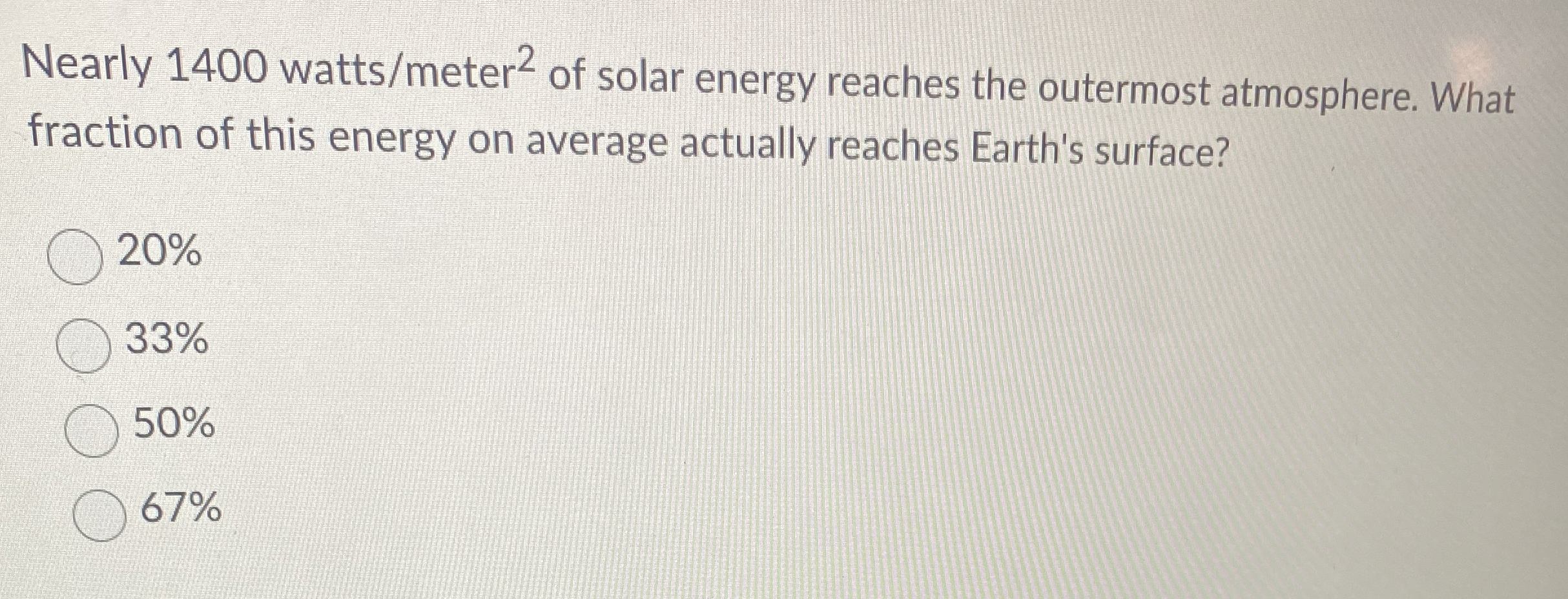 Nearly 1 4 0 0 watts / meter ? 2 of solar energy