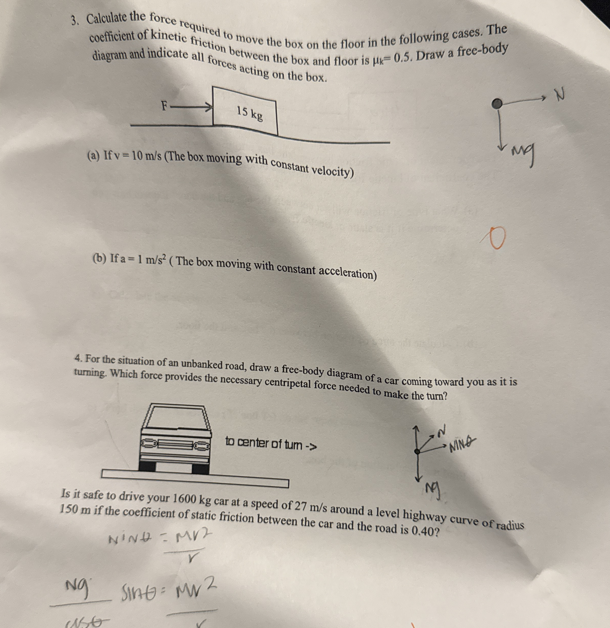 How to solve Calculate the force required to move