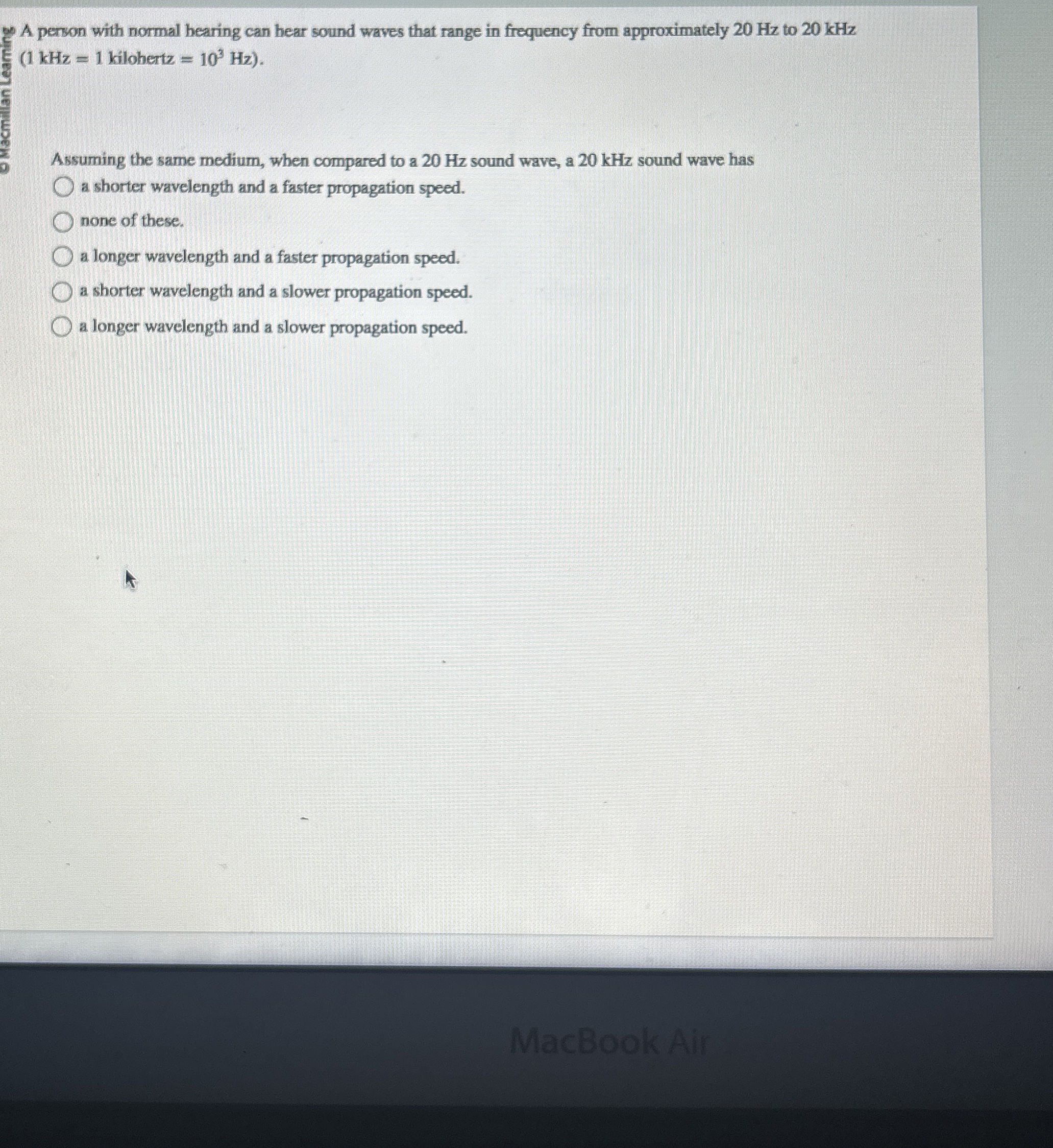 2 0 A person with normal hearing can hear sound