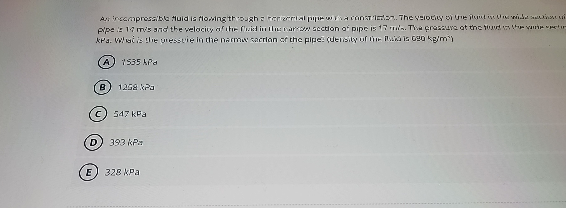 An incompressible fluid is flowing through a