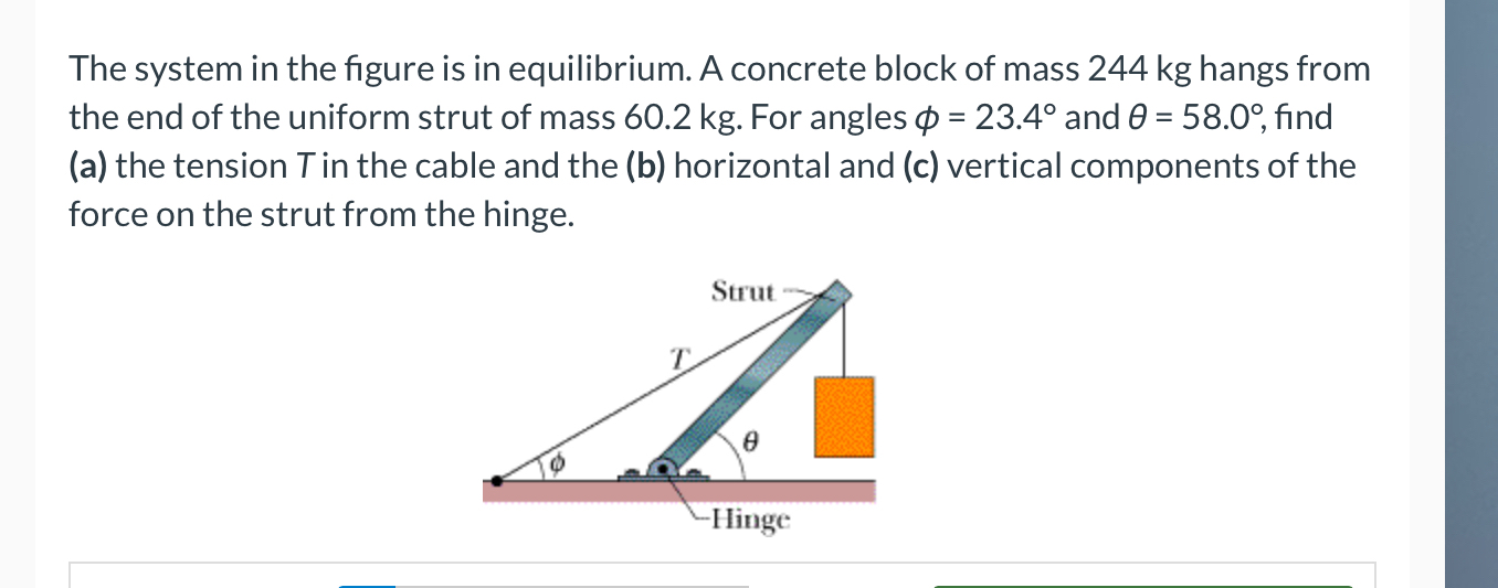 The system in the figure is in equilibrium. A