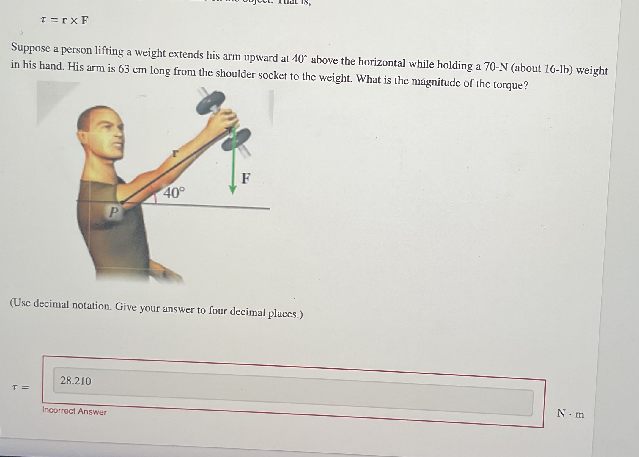 \ [ \ tau = \ mathbf { r } \ times \ mathbf { F }