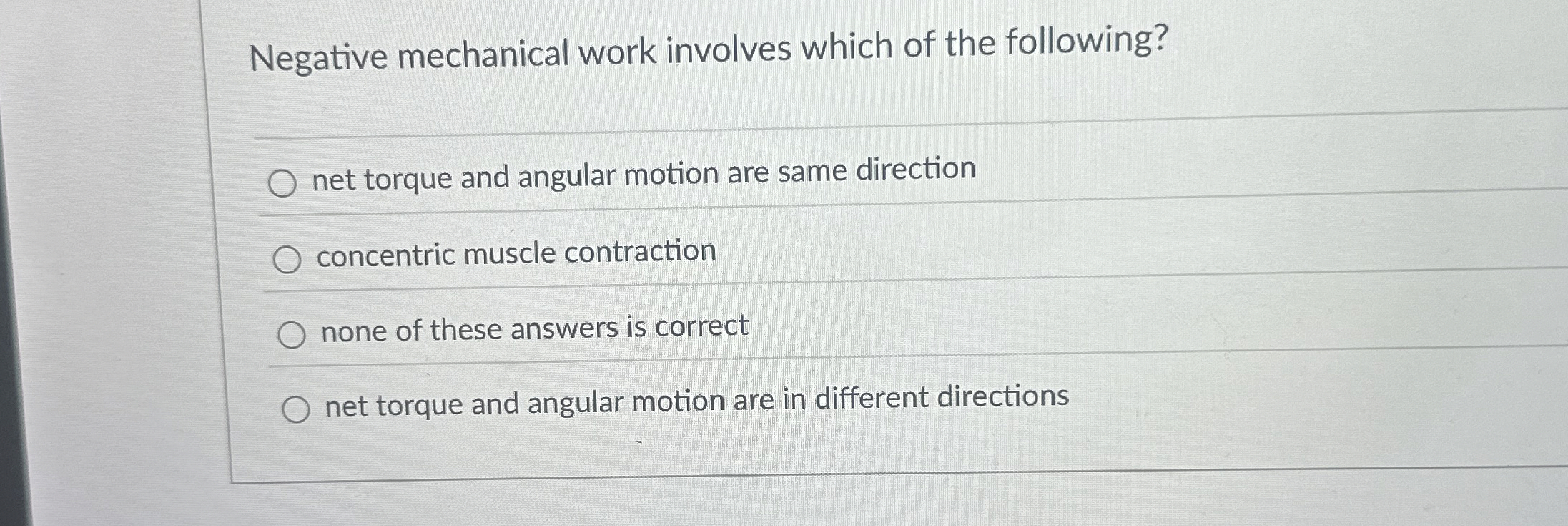 Negative mechanical work involves which of the