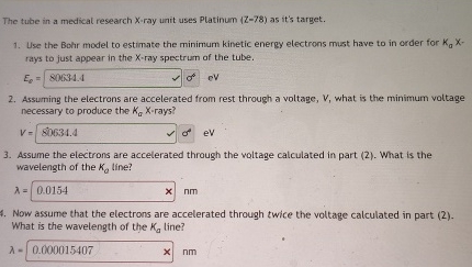 The tube in a medical research x - ray unit uses