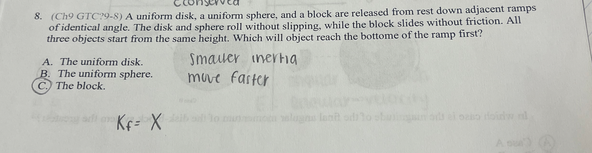 ( Ch 9 GTC ? 9 - 8 ) A uniform disk, a uniform