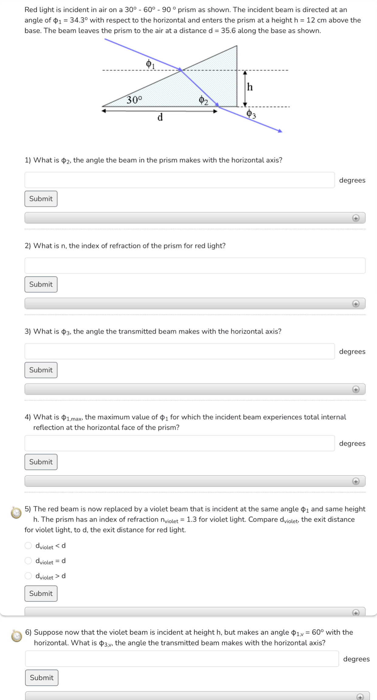Red light is incident in air on a 3 0 - 6 0 - 9 0