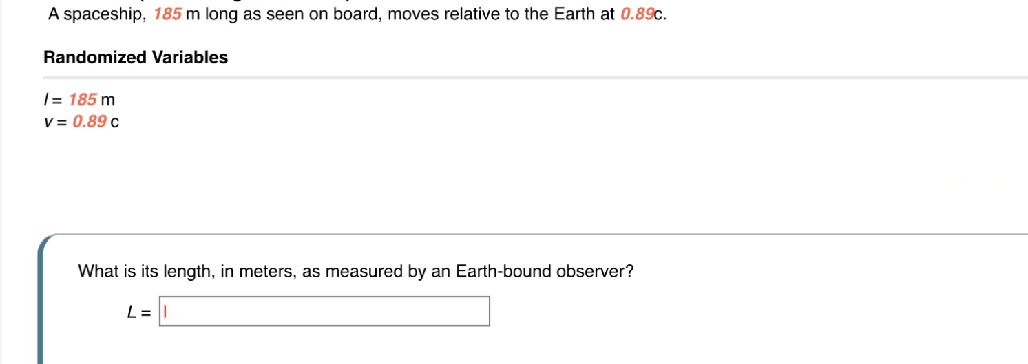 A spaceship, 1 8 5 m long as seen on board, moves