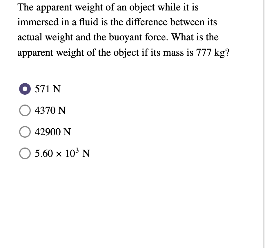 The apparent weight of an object while it is