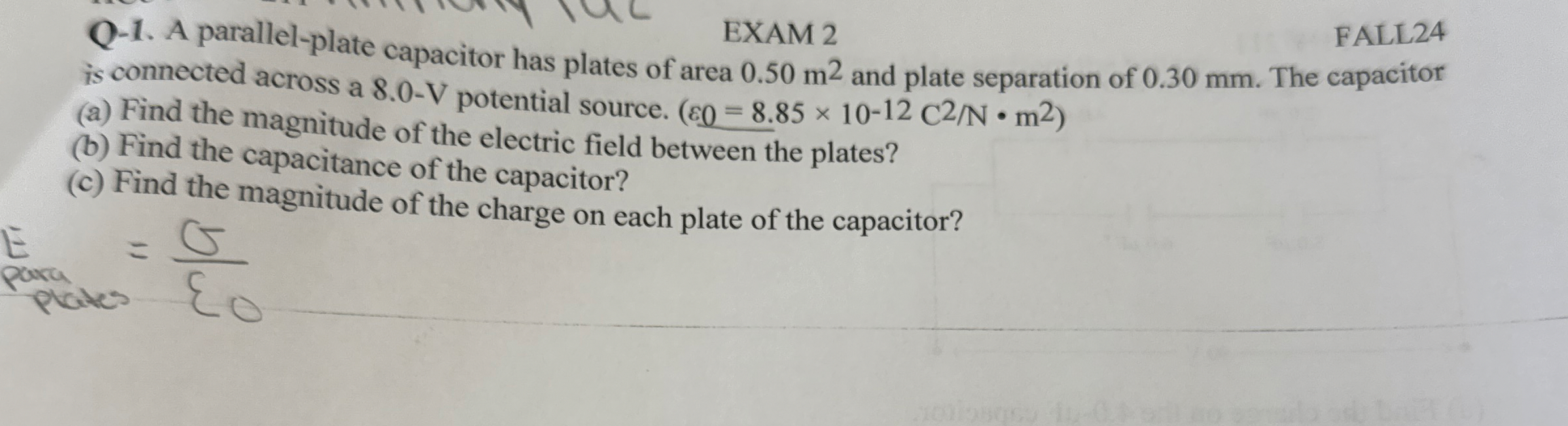 EXAM 2 FALL 2 4 is connected ades capacitor has
